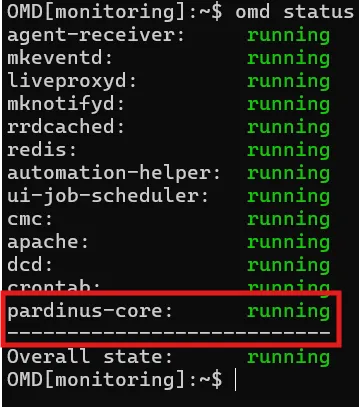 OMD status output showing pardinus-core running alongside the standard Checkmk services